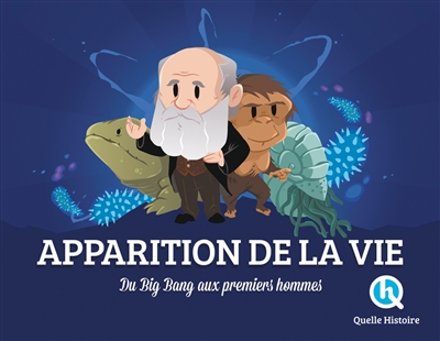 [5849801] Apparition de la vie : du Big Bang aux premiers hommes
