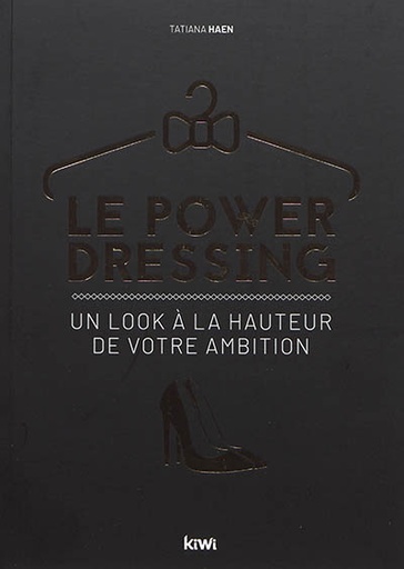 Le power dressing : un look à la hauteur de votre ambition