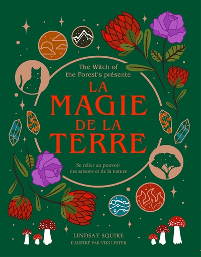 [6592817] La magie de la Terre : se relier au pouvoir des saisons et de la nature