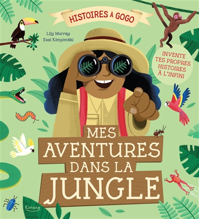 Mes Aventures Dans La Jungle (coll. Histoires à Gogo)