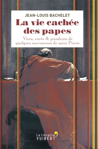 La Vie Cachées des Papes (eBook)