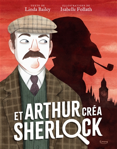 [KIMANE] Et Arthur créa Sherlock