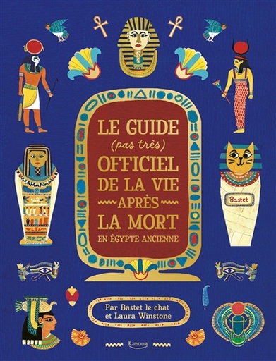 [KIMANE] Le guide (pas très) officiel de la vie après la mort en Egypte ancienne