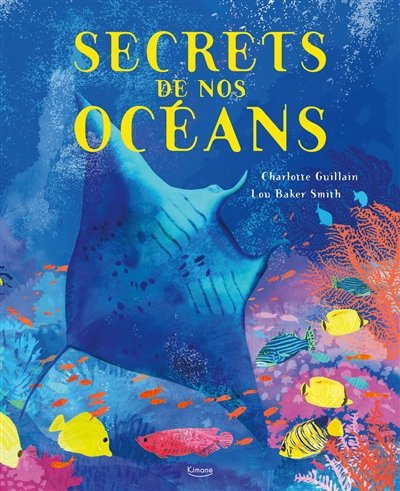 [KIMANE] Secrets de nos océans