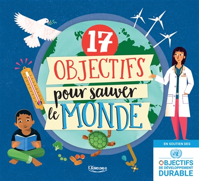 [KIMANE] 17 objectifs pour sauver le monde