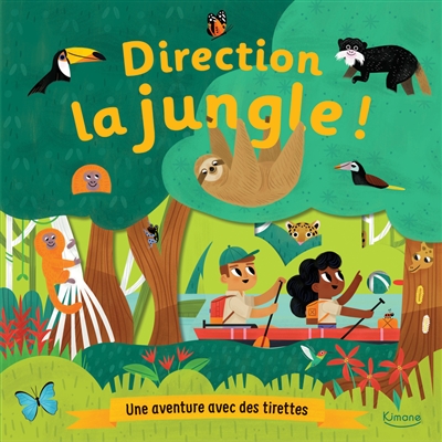 [KIMANE] Direction la jungle !