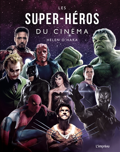 [Imprévu] Les super-héros du cinéma