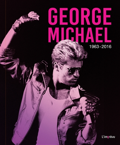 [Imprévu] George Michaël - 1983-2016