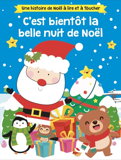 [MXL9924] C'est bientôt la belle nuit de Noël - Une histoire à lire et à toucher