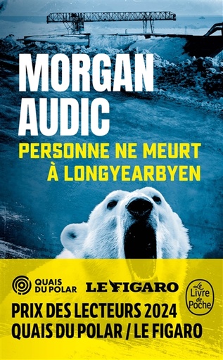 [6076401] Personne ne meurt à Longyearbyen