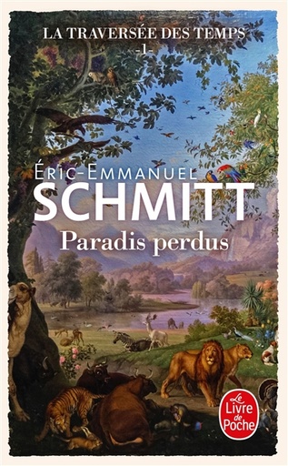 [6582716] La traversée des temps. Vol. 1. Paradis perdus