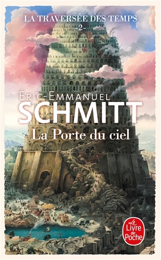 [6359821] La traversée des temps. Vol. 2. La porte du ciel