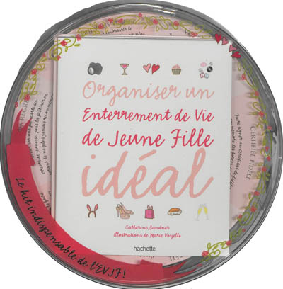 Coffret : Organiser un enterrement de vie de jeune fille idéal