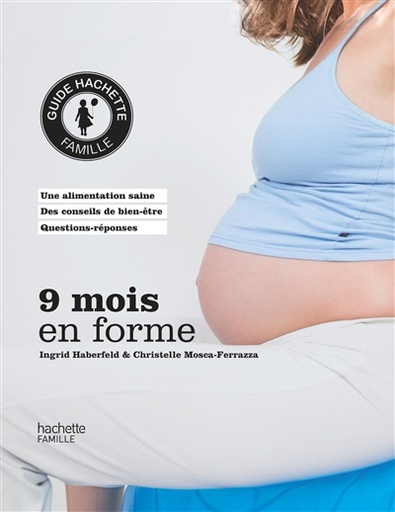 9 mois en forme