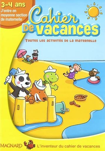 Cahier de vacances J'entre en Moyenne Section - 3-4 Ans