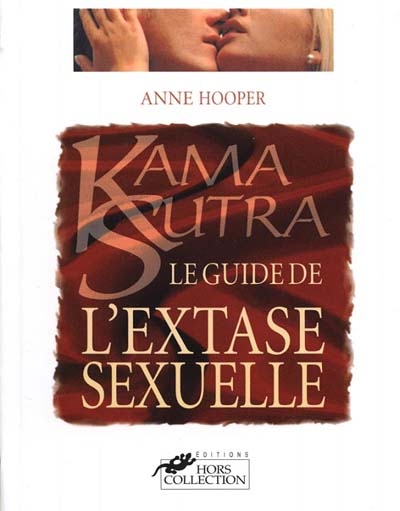 Le guide de l'extase sexuelle