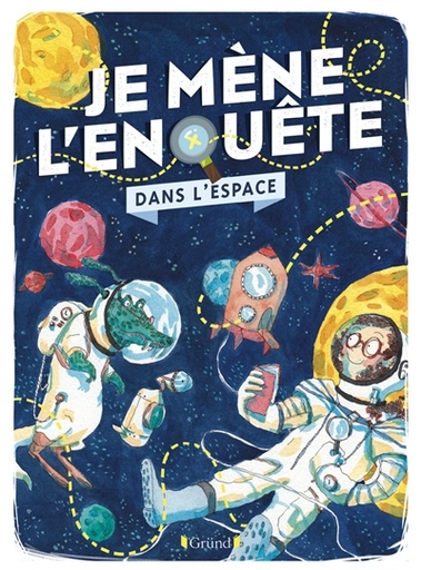 Je mène l'enquête dans l'espace