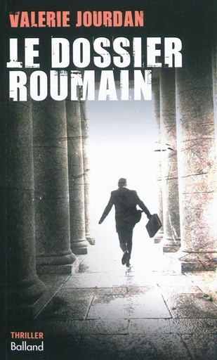Le dossier roumain