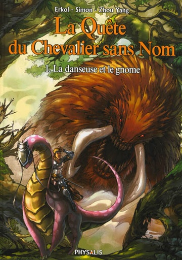 La quête du chevalier sans nom Tome 1