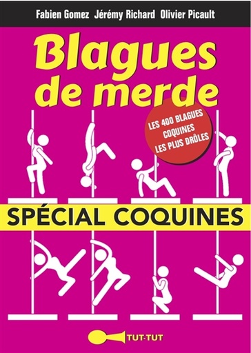 Blagues de Merde spécial coquines