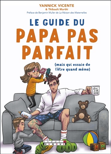 Le guide du papa pas parfait