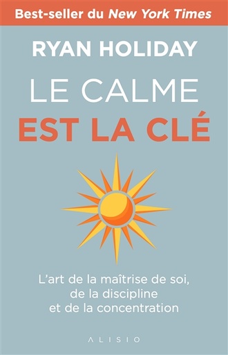 Le calme est la clé