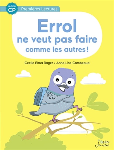 Errol ne veut pas faire comme les autres  Premières lectures