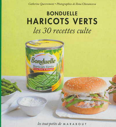 Bonduelle Les 30 recettes culte