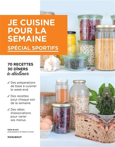 Je cuisine pour la semaine - Spécial sportifs