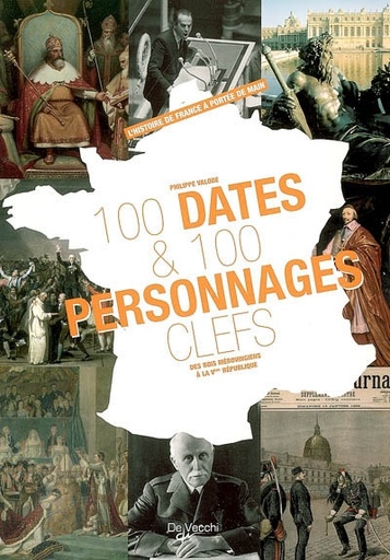 100 dates & 100 personnages clefs