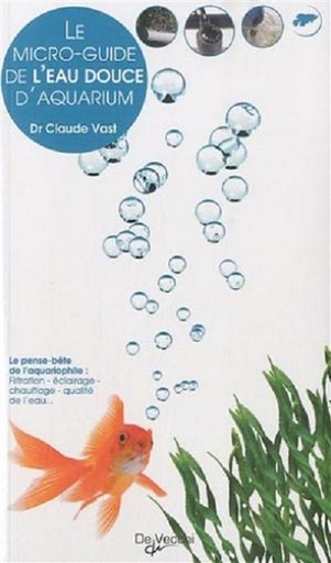 Micro Guide de l'Aquarium d'Eau Douce