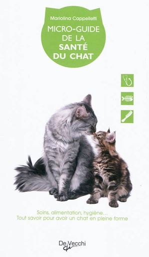 MICRO GUIDE DE LA SANTÉ DU CHAT