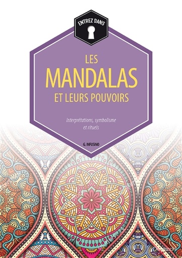 Les mandalas et leurs pouvoirs