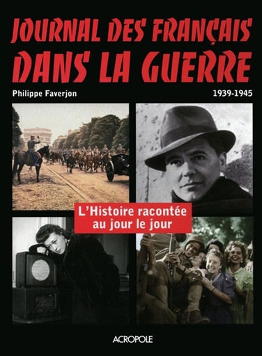 Journal des français dans la guerre 1939-1945