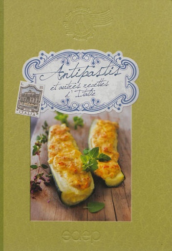 AntiPastis et autres recettes d'italie