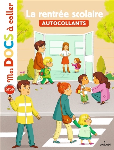 La rentrée scolaire
