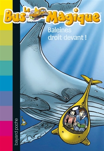 Baleines droit devant !  Le Bus Magique