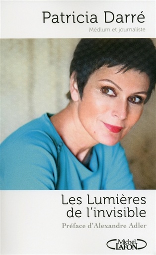 Les lumières de l'invisible
