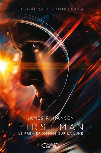 First Man - Le premier homme sur la Lune