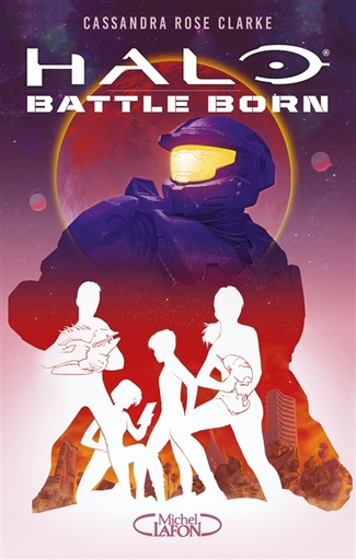 Halo Battle Born Tome 1