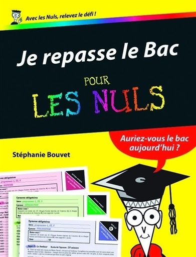 Je repasse le bac pour les Nuls