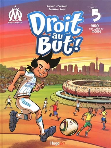 Droit au But T05 Nino à la coupe du monde