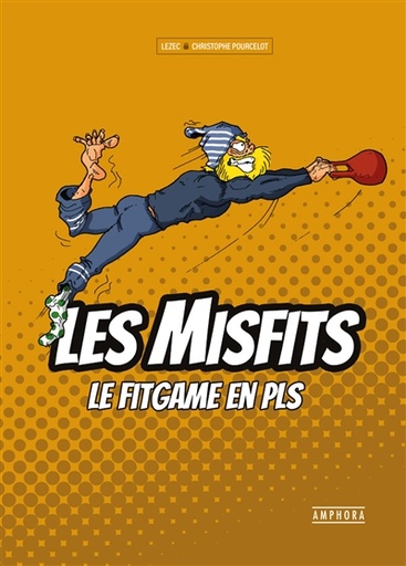 Les Misfits - Le Fitgame en PLS