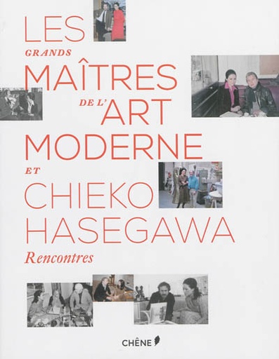 Les maîtres de l'art moderne et Chieko Hasegawa