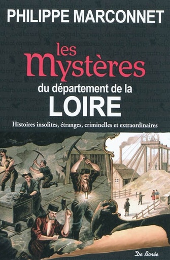 Les Mystères du département de la Loire