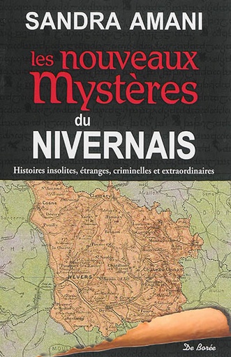 Les nouveaux mystères du Nivernais