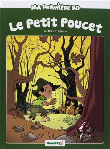 Le petit Poucet Ma première BD