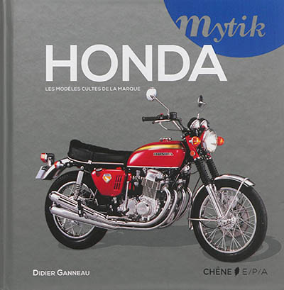 Honda - Les modèles cultes de la marque
