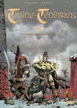 Les traine ténèbres tome I - Le paladin, les gueux, et la sorcière