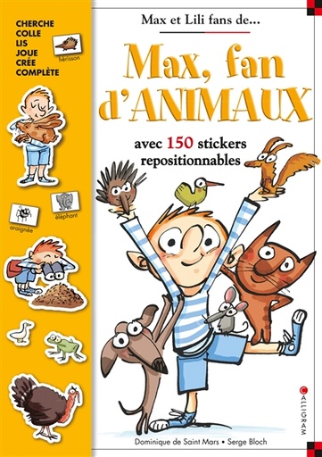 Max, fan d'animaux - Avec 150 stickers repositionnables